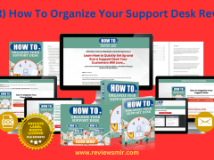 PLR How To Organize Your Support Desk Review